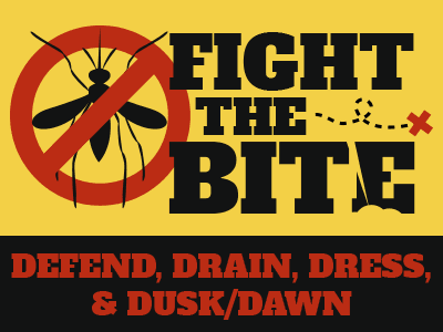 Mosquito crossed out on yellow. "Fight the Bite" & "Defend, drain, dress, & dusk/dawn" w